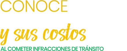 CONOCE LAS SANCIONES y sus costos AL COMETER INFRACCIONES DE TRÁNSITO CONOCE<br />
LAS SANCIONES<br />
y sus costos<br />
AL COMETER INFRACCIONES DE TRÁNSITO